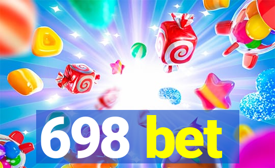698 bet